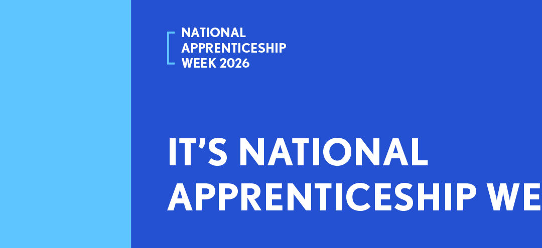 Celebrating national Apprenticeship Week 2026